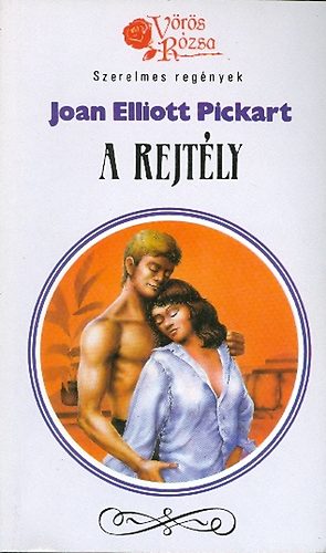 Joan Elliott Pickart - A rejtly