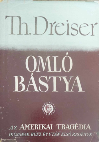 Theodor Dreiser - Oml� b�stya