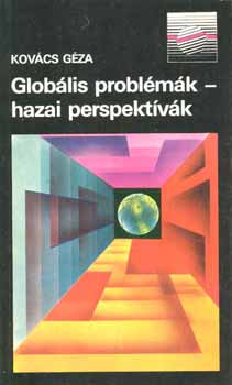 Kovcs Gza - Globlis problmk-hazai perspektvk