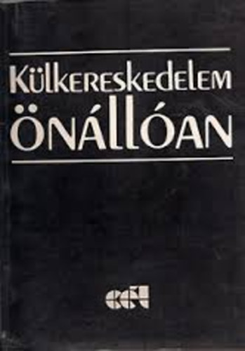 Bánrévy-Fazekas-Kovács-Mádi-Nagy-Pálfi... - Külkereskedelem önállóan