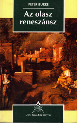 Peter Burke - Az olasz renesznsz