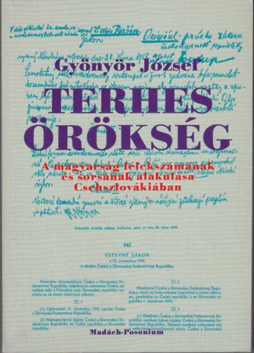 Gy�ny�r J�zsef - Terhes �r�ks�g - A magyars�g l�leksz�m�nak �s sors�nak alakul�sa Csehszlov�ki�ban