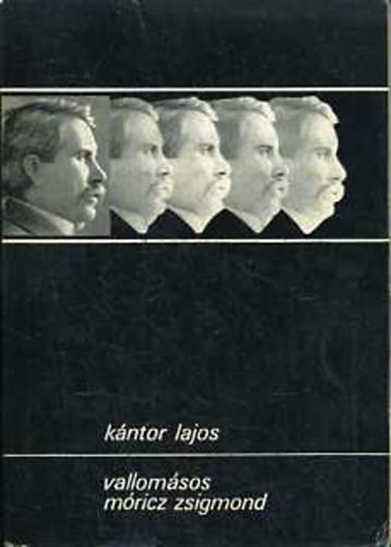 Kntor Lajos - Vallomsos Mricz Zsigmond (kismonogrfia)