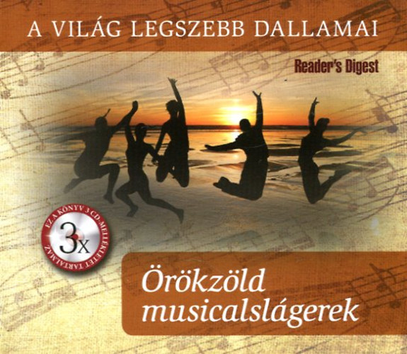 Reader's Digest - A vilg legszebb dallamai  - rkzld musicalslgerek (mdiaknyv 3 CD-vel)