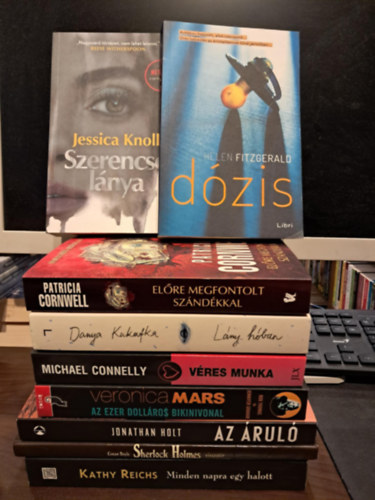 Helen Fitzgerald, Patrica Cornwell, Danya Kukafka, Michael Connelly, Rob Thomas, Jonathan Holt, Patricia Cornwell, Kathy Reichs, Arthur Conan Doyle Jessica Knoll - 9 db-os krimi KÖNYVMENTŐ AJÁNLAT: Szerencse lánya+ Dózis+ Előre megfontolt szándékkal+ Lány a hóban+ Véres munka+ Veronica Mars - Az ezer dolláros bikinivonal+ Az áruló+ Sherlock Holmes visszatér+ Minden napra egy halott