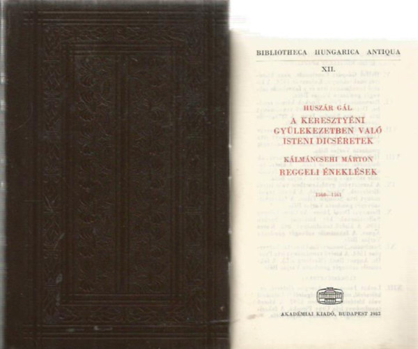 Husz�r G�l - K�lm�ncsehi M�rton - A kereszty�ni gy�lekezetben val� isteni dics�retek - Reggeli �nekl�sek