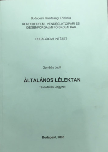 Gombs Judit - ltalnos llektan. Tvoktatsi jegyzet