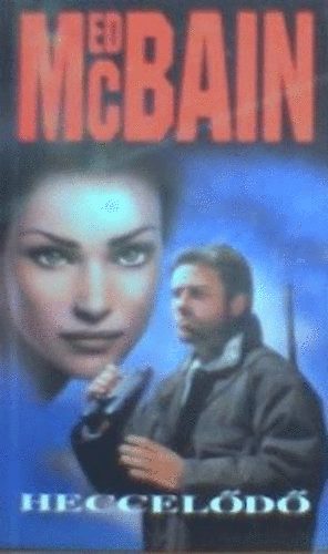 Ed McBain - A heccel�d�