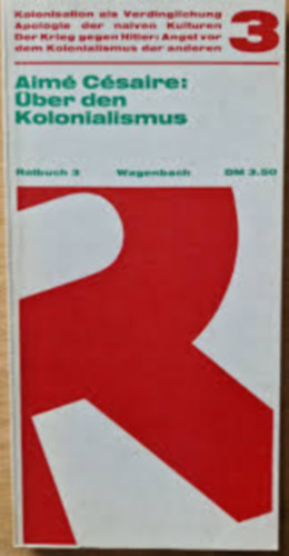 C�saire Aim� - �ber den Kolonialismus