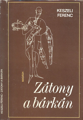 Keszeli Ferenc - Zátony a bárkán