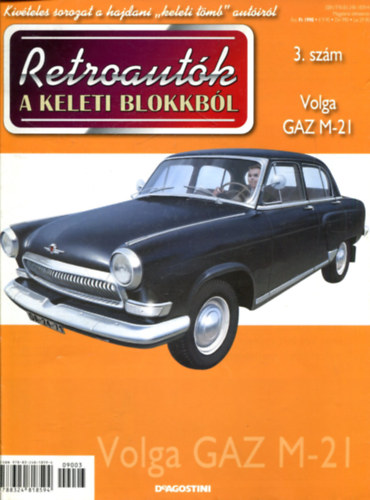 Szky Jnos - Retroautk a keleti blokkbl 3. - Volga GAZ M-21