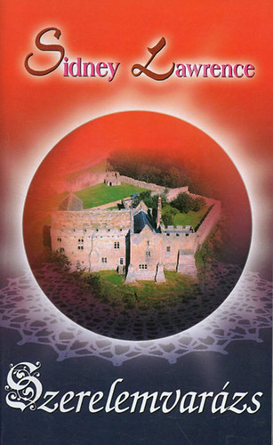 Sindey Lawrence - Szerelemvar�zs