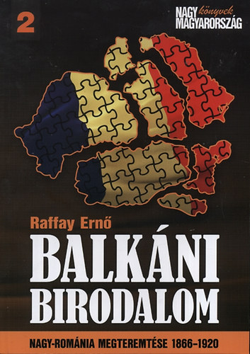 Raffay Ern - Balkni birodalom