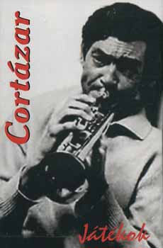 Julio Cort�zar - J�t�kok