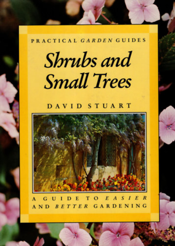 David Stuart - Shrubs and Small Trees