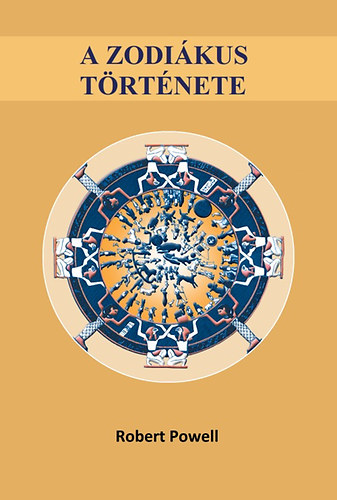 Robert Powell - A zodi�kus t�rt�nete