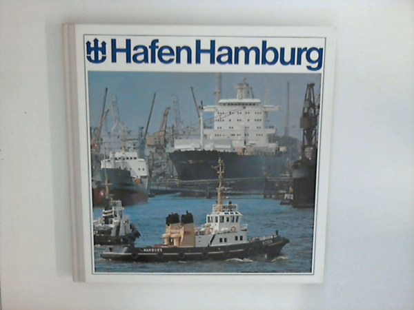 ismeretlen - Hafen Hamburg. Port of Hamburg.