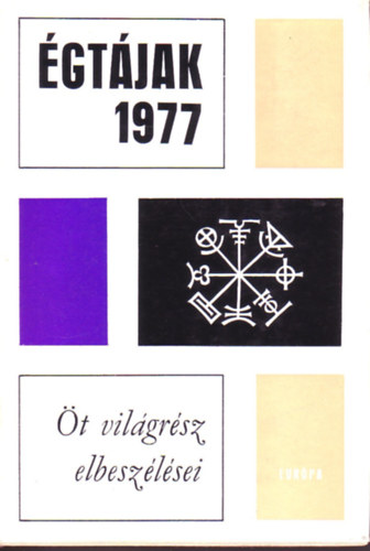 �gt�jak 1977 (�t vil�gr�sz elbesz�l�sei)