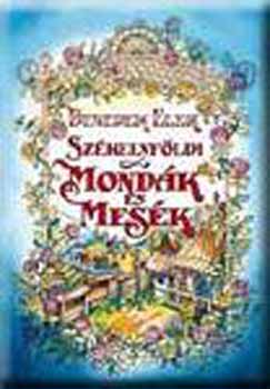 Benedek Elek - Sz�kelyf�ldi mond�k �s mes�k