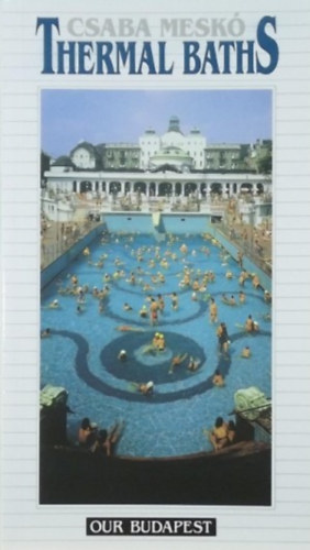 Mesk� Csaba - Termal Baths