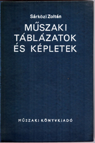 Srkzi Zoltn - Mszaki tblzatok s kpletek