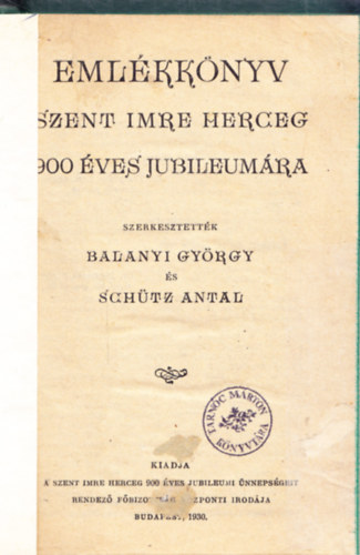 Emlkknyv Szent Imre herceg 900 ves jubileumra