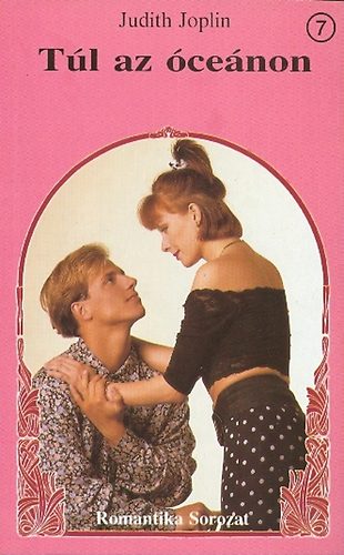 Judith Joplin - Túl az óceánon (Romantika sorozat)