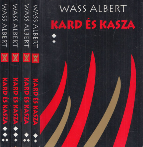 Wass Albert - Kard s kasza I-IV.