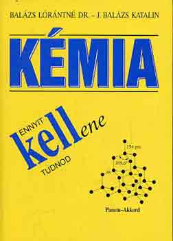 Bal�zs L�r�ntn�-J. Bal�zs - K�mia (Ennyit kellene tudnod)