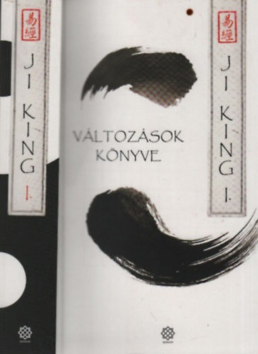 Ji King I. - A Vltozsok Knyve