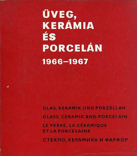 Magyar Iparmvszeti Fiskola - veg, kermia s porceln 1966-1967