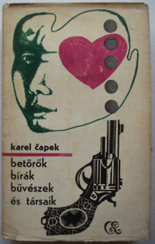 Karel Capek - Betrk, brk, bvszek s trsaik