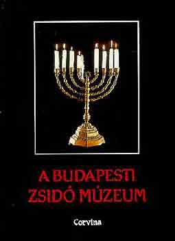Benoschofsky I.-Scheiber S.  (szerk.) - A budapesti Zsid Mzeum