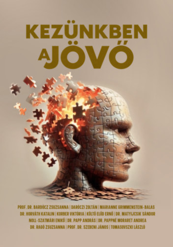 Noll-Szatm�ri Enik� - Kez�nkben a j�v�