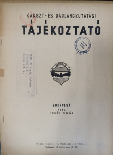 Bartosi Jzsef - Karszt- s barlangkutatsi tjkoztat 1962. janur-februr