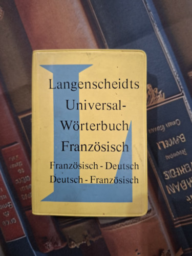 Langenscheidt Universal-W�rterbuch Franz�sisch