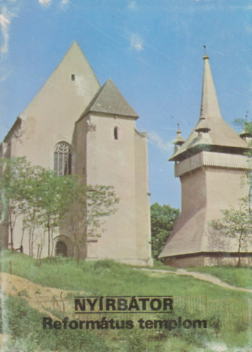 Ny�rb�tor - Reform�tus templom