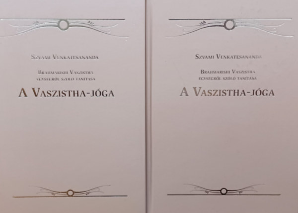 Szvami Venkatesananda - A Vaszistha-jga