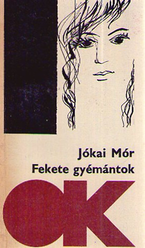 J�kai M�r - Fekete gy�m�ntok I-II.