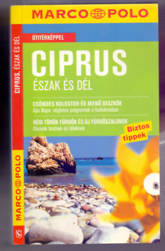 Klaus Bötig - Ciprus - Észak és Dél (Marco Polo - Biztos tippek) - útitérképpel