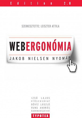 Leiszter Attila  (szerk.) - Webergonmia - Jakob Nielsen nyomn