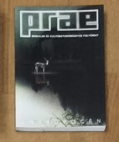 Prae Irodalmi és Kultúrális Folyóirat - 2017/1
