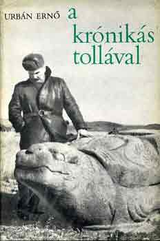 Urbán Ernő - A krónikás tollával