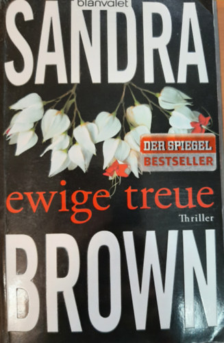 Brown Sandra - Ewige Treue