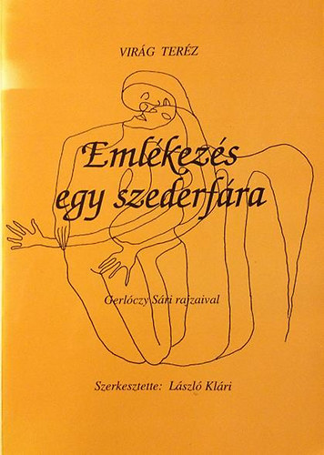 Virg Terz - Emlkezs egy szederfra