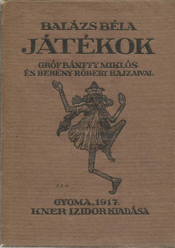 Balázs Béla - Játékok