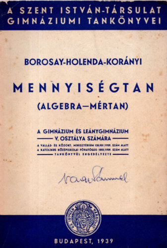 Borosay Dvid - Mennyisgtan (Algebra-mrtan)A Gikmnzium s Lenyg. V. osztlya szm