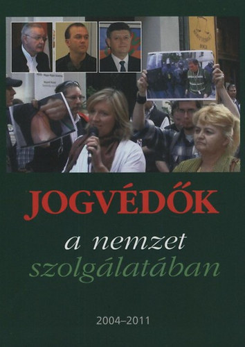 Varga Domokos Gyrgy - Jogvdk a nemzet szolglatban