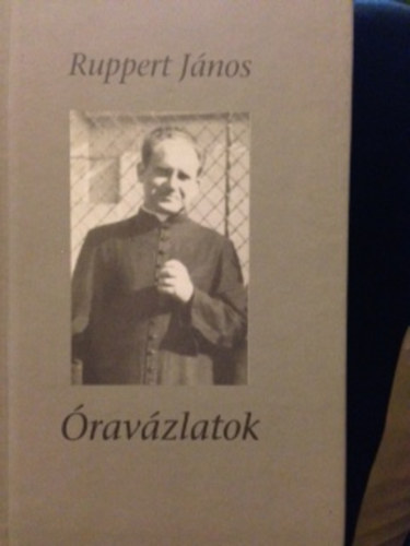 Ruppert Jnos - ravzlatok