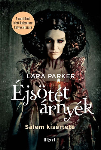 Lara Parker - Éjsötét árnyék 2. - Salem kísértete